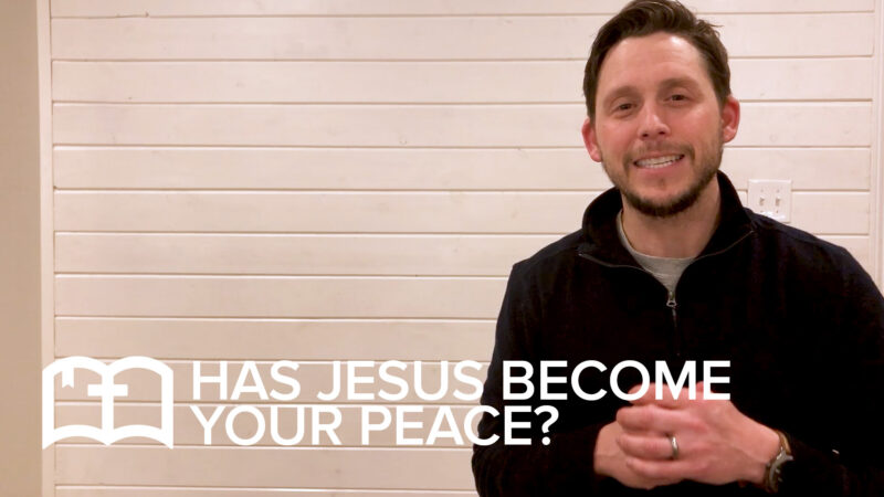 Table Talk: Has Jesus Become Your Peace?