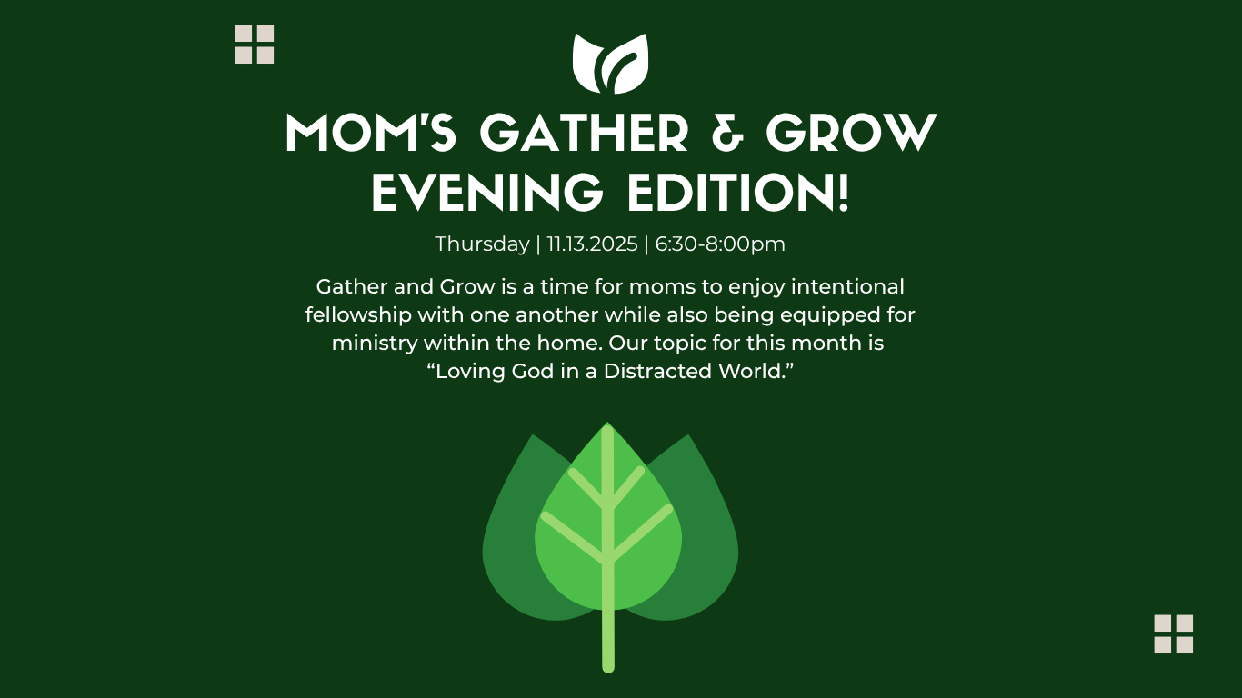 Gather and Grow - Evening Edition!